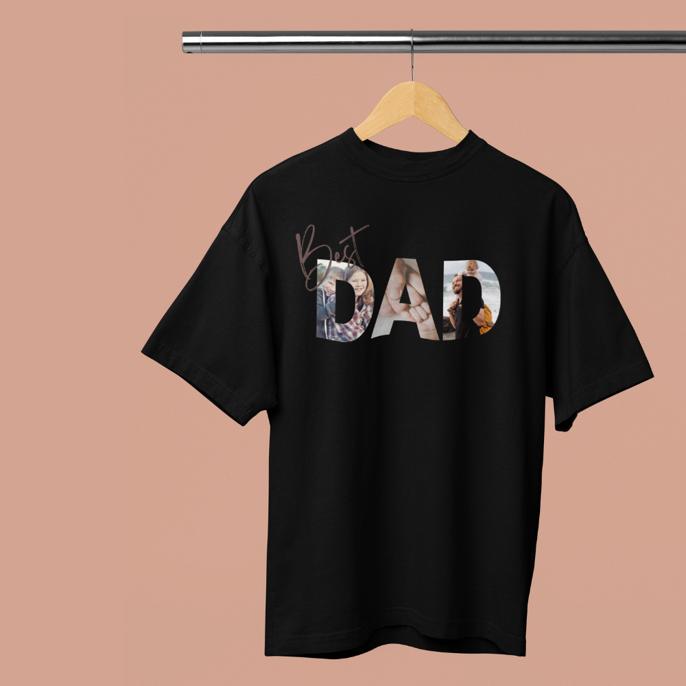 Personalize your "Best DAD" T-shirt